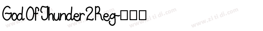 God Of Thunder 2 Reg字体转换